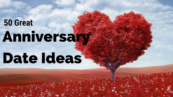 50 great anniversary date ideas
